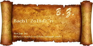 Bachl Zoltán névjegykártya